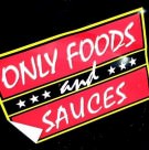 Logo of Only Foods and Sauces Catering - Mobile In Didcot, Oxon